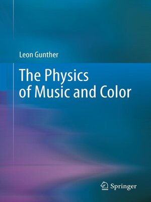 cover image of The Physics of Music and Color